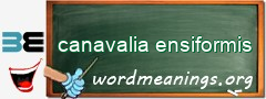 WordMeaning blackboard for canavalia ensiformis